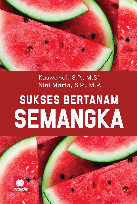 Sukses Bertanam Semangka